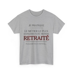 Tee shirt Unisex Métier retraité idée cadeau humour drôle amusant Homme/Femme