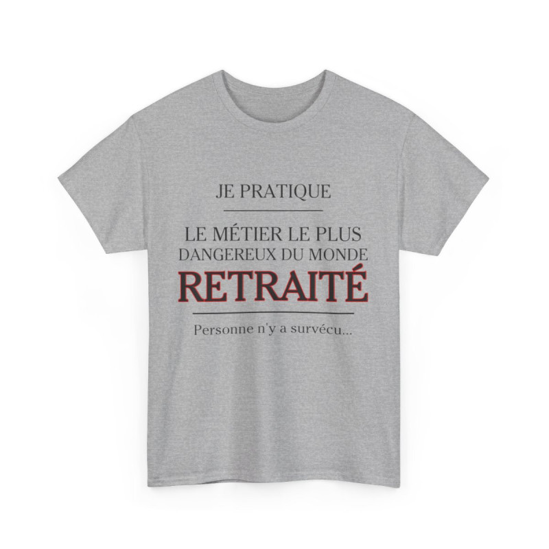 Tee shirt Unisex Métier retraité idée cadeau humour drôle amusant Homme/Femme