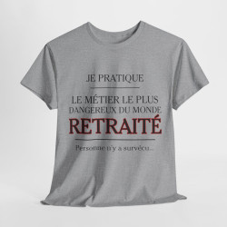 Tee shirt Unisex Métier retraité idée cadeau humour drôle amusant Homme/Femme