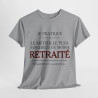 Tee shirt Unisex Métier retraité idée cadeau humour drôle amusant Homme/Femme