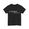 Tee shirt Noir  Unisex Le Bonheur d'être avec toi idée cadeau citation
