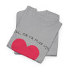 Tee shirt Unisex Coeur ensemble on va plus loin idée cadeau amour love Homme/Femme