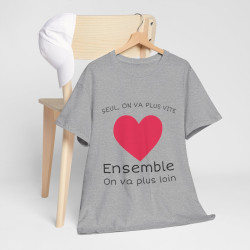 Tee shirt Unisex Coeur ensemble on va plus loin idée cadeau amour love Homme/Femme