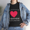 Tee shirt Noir Unisex Coeur ensemble on va plus loin idée cadeau amour love Homme/Femme