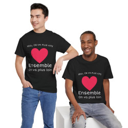 Tee shirt Noir Unisex Coeur ensemble on va plus loin idée cadeau amour love Homme/Femme