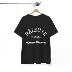 Tee shirt  Noir Femme Râleuse chiante comme Maman idée cadeau humour drôle amusant
