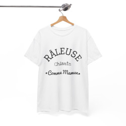 Tee shirt Femme Râleuse Chiante Comme Maman idée cadeau humour amusant drôle