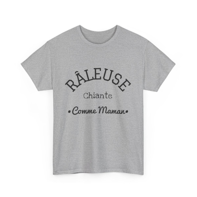 Tee shirt Femme Râleuse Chiante Comme Maman idée cadeau humour amusant drôle