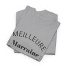 Tee shirt Femme Meilleur marraine du monde idée cadeau amour love coeur