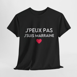 Tee shirt Noir  Femme J'peux pas jsuis marraine idée cadeau humour amour love coeur