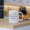 Mug J'ai pas toujours raison mais j'ai jamais tort idée cadeau amusant drôle humour tasse
