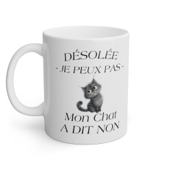 Mug Chat Mon chat a dit non idée cadeau humour drôle
