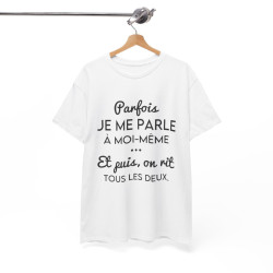 Tee shirt pour homme et femme phrase drôle humour amusant