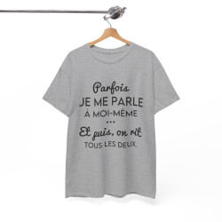 Tee shirt pour homme et femme phrase drôle humour amusant