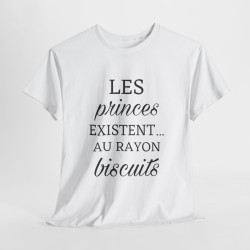 Tee shirt Femme les princes existent au rayon biscuit idée cadeau humour drôle amusant