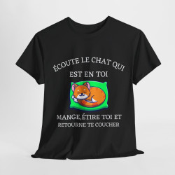 Tee shirt  Noir Unisex écoute le chat qui est en toi idée cadeau humour drôle amusant Homme/Femme