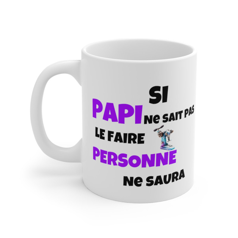 Mug Idée cadeau Papi Humour drôle