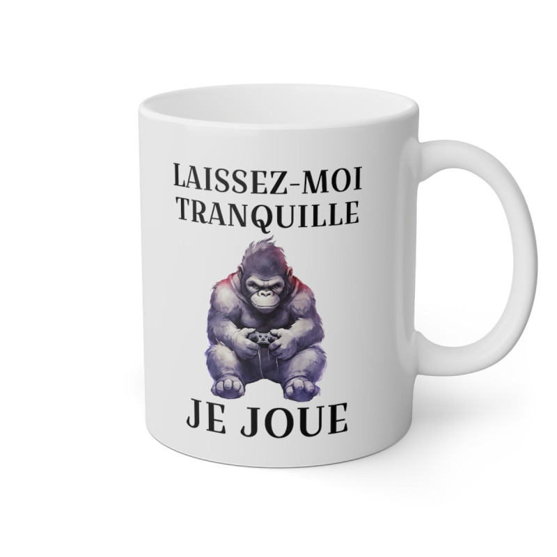 Mug Laissez moi tranquille je joue Gorille  idée cadeau humour drôle