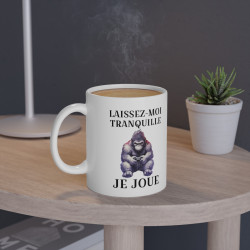 Mug Laissez moi tranquille je joue Gorille  idée cadeau humour drôle