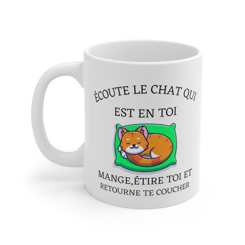 Mug Humour drôle écoute le chat qui est en toi idée cadeau pour homme et femme