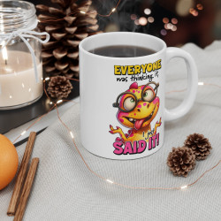Mug Dinosaure Everyone said it  Idée cadeau humour drôle amusant pour enfant et adulte