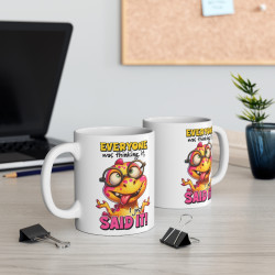 Mug Dinosaure Everyone said it  Idée cadeau humour drôle amusant pour enfant et adulte