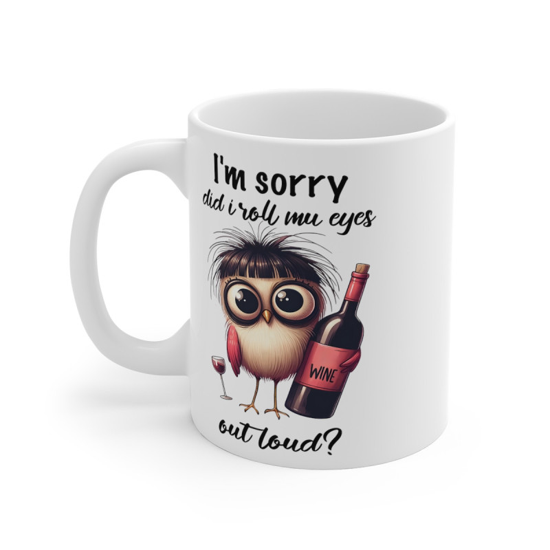 Mug Oiseau I'm sorry Vin  Idée cadeau anniversaire rigolo  humour drôle amusant pour enfant et adulte