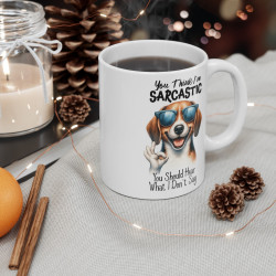 Mug Chien Sarcastic lunette de soleil Idée cadeau anniversaire humour drôle amusant pour enfant et adulte
