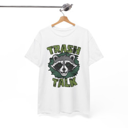 Tee shirt Raton-laveur animal animaux Trash Talk idée cadeau humour Homme ou Femme
