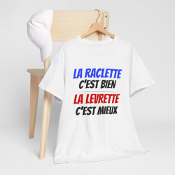 Tee shirt Humour Levrette Raclette  idée cadeau humour Drôle amusant pour homme et femme