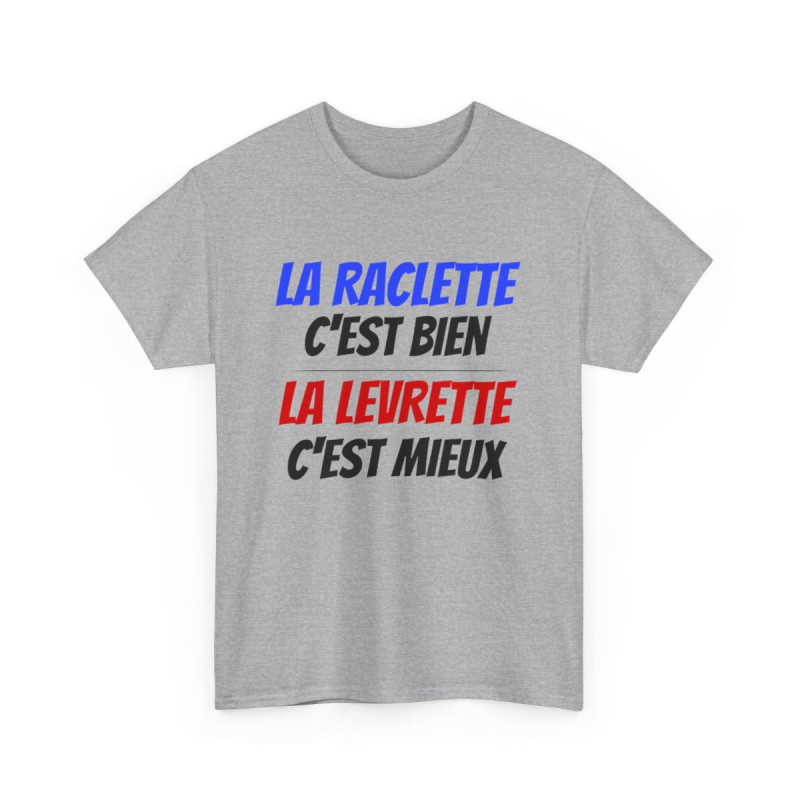 Tee shirt Humour Levrette Raclette  idée cadeau humour Drôle amusant pour homme et femme