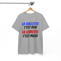 Tee shirt Humour Levrette Raclette  idée cadeau humour Drôle amusant pour homme et femme