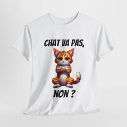 Tee-Shirt Chat va pas, Non ? idée cadeau humour drôle amusant fun animaux animal Roux pour Homme et Femme