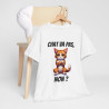 Tee-Shirt Chat va pas, Non ? idée cadeau humour drôle amusant fun animaux animal Roux pour Homme et Femme