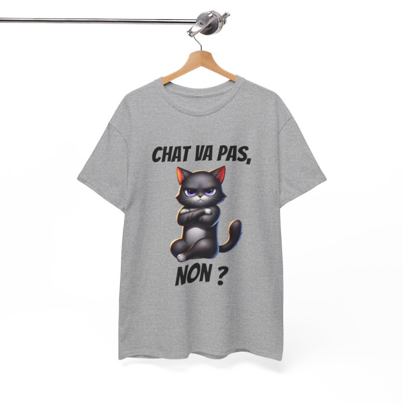 Tee Shirt Chat va pas, Non ? idée cadeau chat humour animal animaux drôle amusant pour Homme et Femme