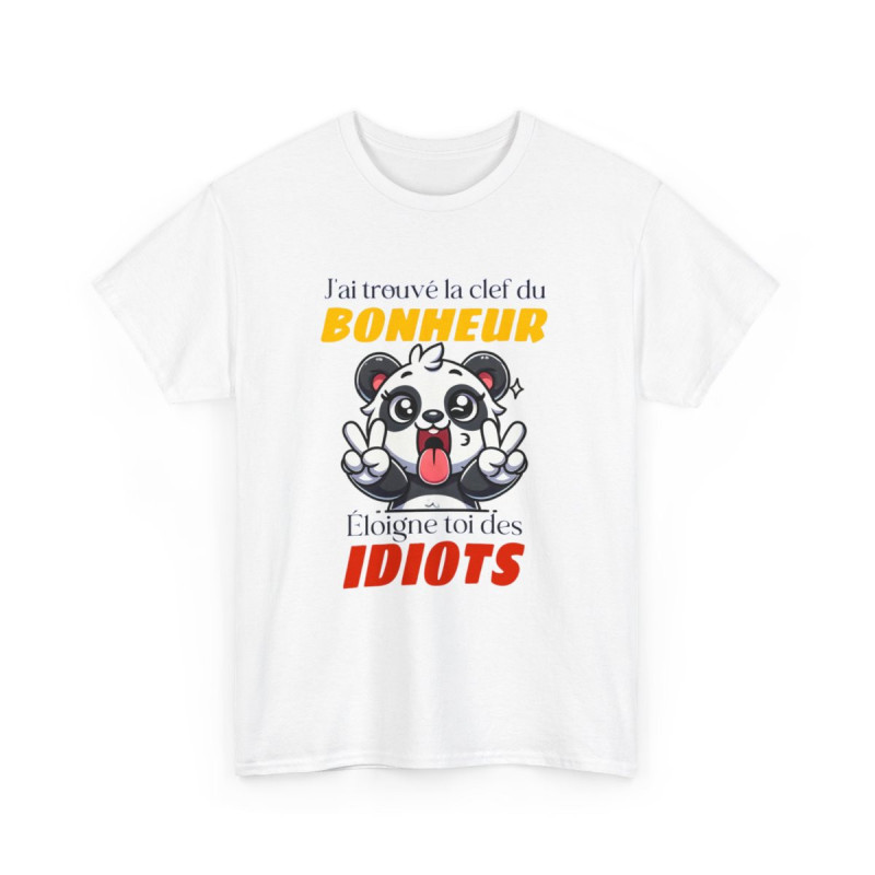 Tshirt Panda Bonheur Idiots Homme femme Humour Panda T-Shirt