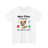 Tee Shirt Mon Chat M'appelle, Il Faut que J'y aille idée cadeau humour animal drôle pour homme et femme