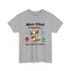 Tee Shirt Mon Chat M'appelle, Il Faut que J'y aille idée cadeau humour animal drôle pour homme et femme