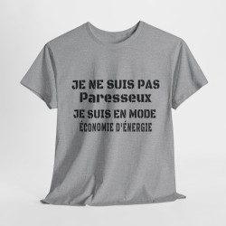 Tee-Shirt Homme Mode Économie d'Énergie - Pas Paresseux idée cadeau humour drole