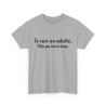 Tee-Shirt Je Suis Un Adulte Mais Pas Tout le Temps idée cadeau humour drole pour homme et femme