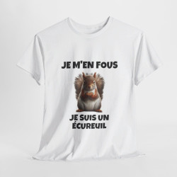 T shirt Animal Je suis un écureil idée cadeau humour humoristique amusant pour homme et femme