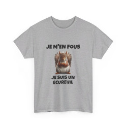 T shirt Animal Je suis un écureil idée cadeau humour humoristique amusant pour homme et femme