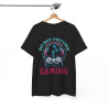 Tee shirt Design Gaming idée cadeau gameur pour homme et femme T shirt