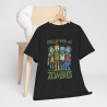 T-shirt Chillin with My Zombies - Design Halloween pour Homme et Femme
