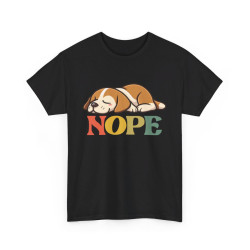 T-shirt Chien "NOPE" -  idée cadeau Humour et Détente, Homme et Femme