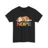 T-shirt Chien "NOPE" -  idée cadeau Humour et Détente, Homme et Femme