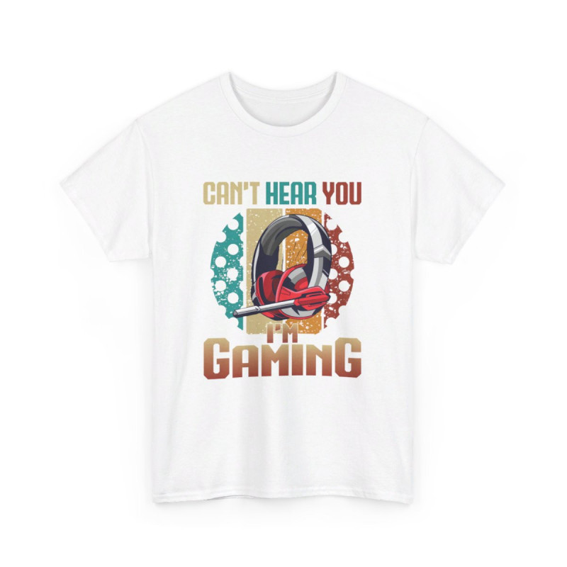 T-shirt Can't Hear You, I'm Gaming avec Design de Casque idée cadeau Gamer Gaming - Pour Homme et Femme