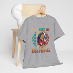 T-shirt Can't Hear You, I'm Gaming avec Design de Casque idée cadeau Gamer Gaming - Pour Homme et Femme