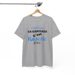 Tee shirt humour C'est pas la capitale c'est Marseille bébé idée cadeau pour Homme et Femme T shirt