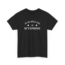 T shirt humour Je ne râle...